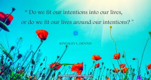 Kingsley L. Dennis - intentions