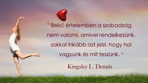 Kingsley L. Dennis - Szabadság